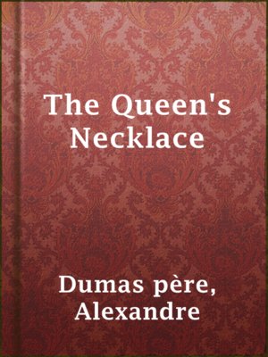 The Queen's Necklace - ebook